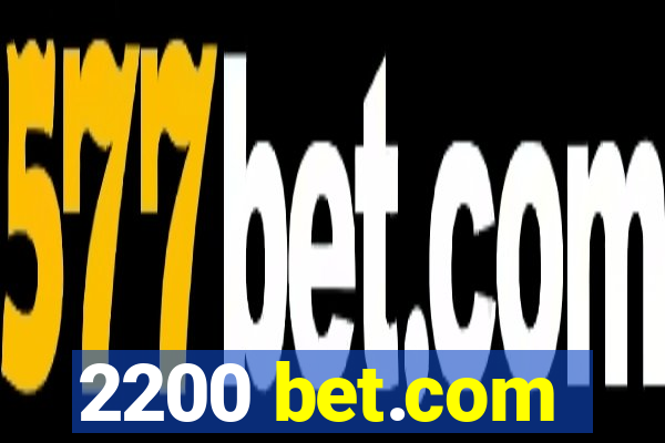 2200 bet.com